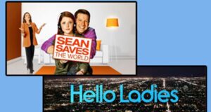 Sean Saves The World e Hello Ladies: le nuove serie comedy da evitare Le comedy peggiori della stagione televisiva