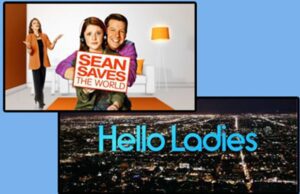 Sean Saves The World e Hello Ladies: le nuove serie comedy da evitare Le comedy peggiori della stagione televisiva
