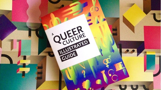 A Queer Culture Illustrated Guide: la prima enciclopedia italiana a tematica LGBT A Queer Culture Illustrated Guide