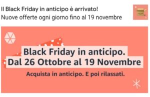 Amazon anticipa il Black Friday 2020: 24 giorni di sconti a partire da oggi Black Friday Amazon 2020