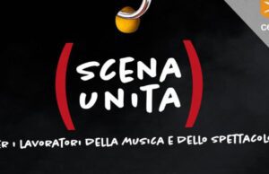 Nasce Scena Unita: organizzazione in favore dei lavoratori dello spettacolo Scena Unita